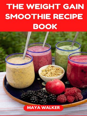 cover image of THE  WEIGHT GAIN SMOOTHIE RECIPE  BOOK